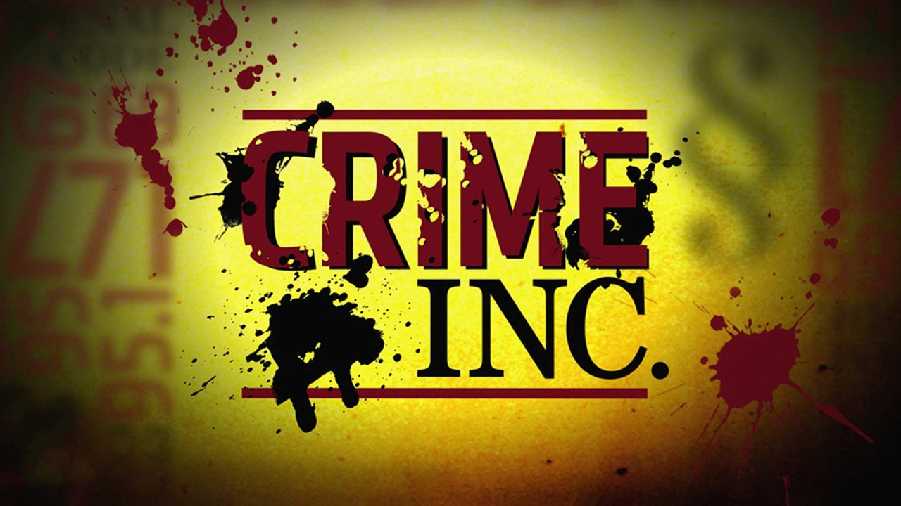 Crime Inc.