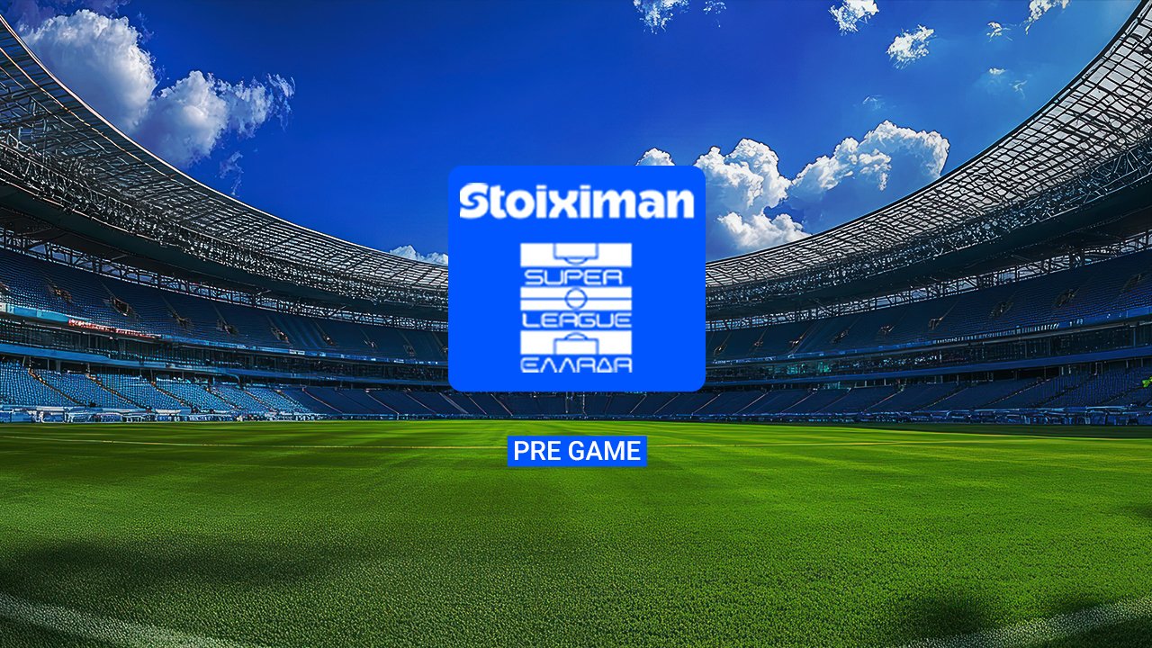 STOIXIMAN SUPER LEAGUE | Pre Game