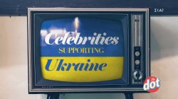 Διάσημοι που στηρίζουν τους ανθρώπους της Ουκρανίας, όχι απλώς με ένα post στα social media 